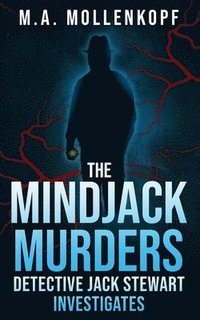 bokomslag The Mindjack Murders