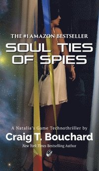bokomslag Soul Ties Of Spies