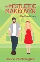 Mistletoe Makeover 1