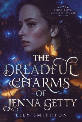 bokomslag The Dreadful Charms of Jenna Getty