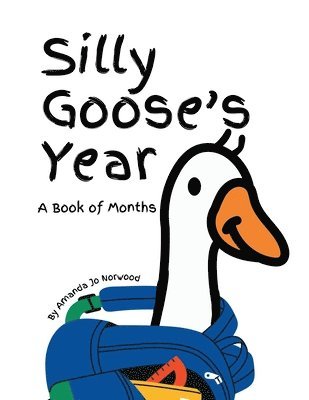 bokomslag Silly Goose's Year: A Book of Months