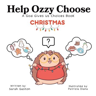 Help Ozzy Choose CHRISTMAS 1