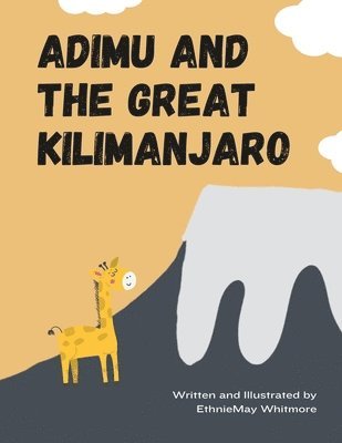 bokomslag Adimu and the Great Kilimanjaro