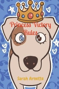 bokomslag Princess Victory Rules