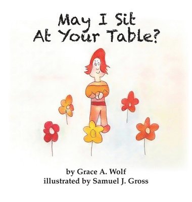 bokomslag May I Sit At Your Table?