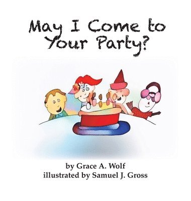 bokomslag May I Come to Your Party?