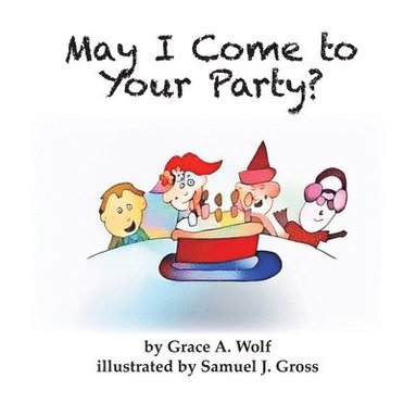 bokomslag May I Come to Your Party?