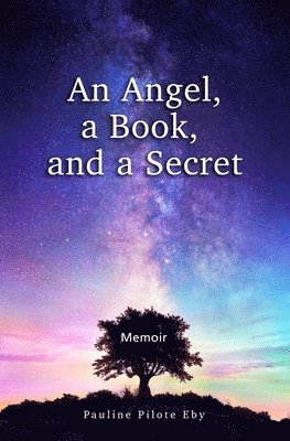 bokomslag Angel, a Book, and a Secret