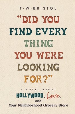 &quot;Did You Find Every Thing You Were Looking For?&quot; 1