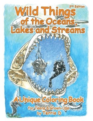 Wild Things of the Ocean, Lakes and Streams 1