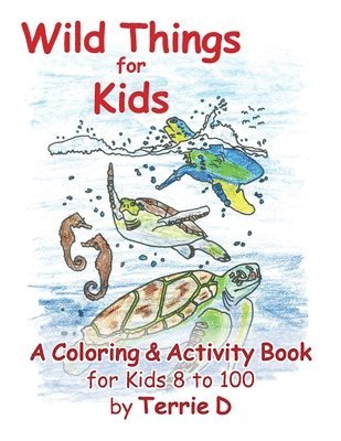 bokomslag Wild Things for Kids