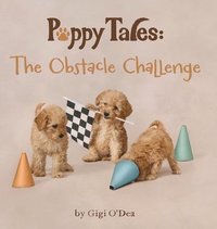 bokomslag Puppy Tales - The Obstacle Challenge