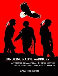 bokomslag Honoring Native Warriors