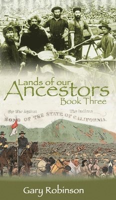 Lands of our Ancestors Book Three 1