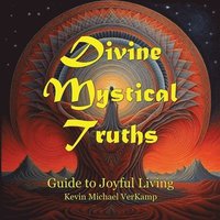 bokomslag Divine Mystical Truths
