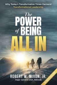bokomslag The Power of Being All In