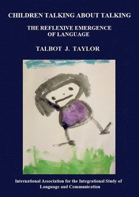 Talbot J Taylor - Children talking about talking, Häftad