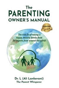 bokomslag The Parenting Owner's Manual