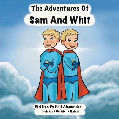 The Adventures of Sam & Whit 1