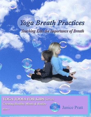 Janice Pratt - Yoga Breath Practices, Häftad
