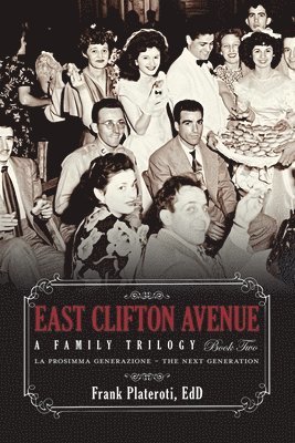 bokomslag East Clifton Avenue - A Family Trilogy - Book Two