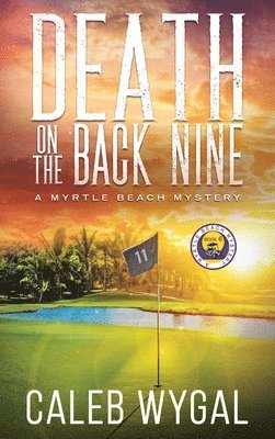 Death on the Back Nine 1