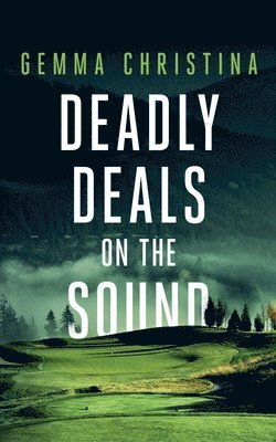 Deadly Deals on the Sound 1