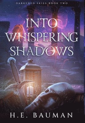 Into Whispering Shadows 1