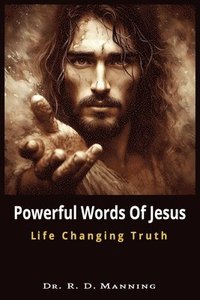 bokomslag Powerful Words of Jesus