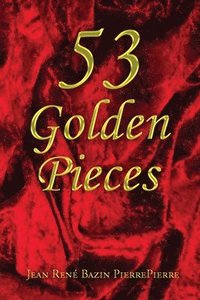 bokomslag 53 Golden Pieces