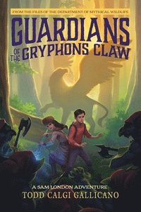 bokomslag Guardians of the Gryphon's Claw