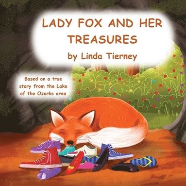 bokomslag Lady Fox and her Treasures