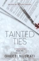 Tainted Ties 1