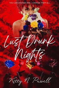 bokomslag Lust Drunk Nights