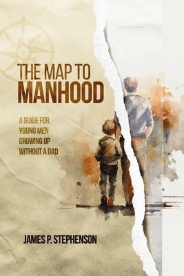 James Stephenson - Map to Manhood, Häftad