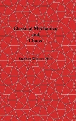 bokomslag Classical Mechanics and Chaos