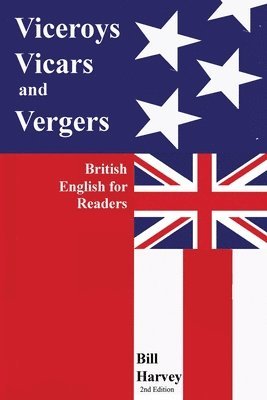 Viceroys, Vicars, and Vergers 1