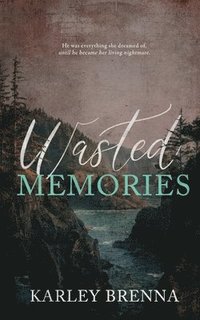 bokomslag Wasted Memories