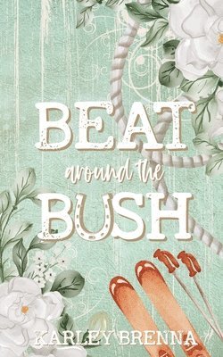 Beat around the Bush 1