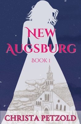 Christa Petzold - New Augsburg, Häftad