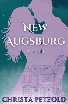Christa Petzold - New Augsburg, Häftad