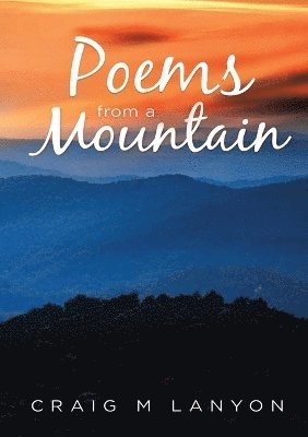 bokomslag Poems From a Mountain