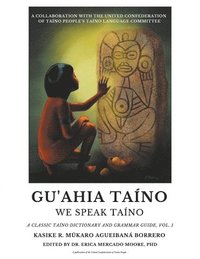 bokomslag Gu'ahia Tano We Speak Tano