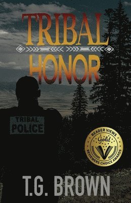 bokomslag Tribal Honor