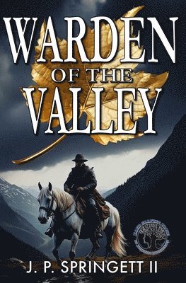 Warden of the Valley 1