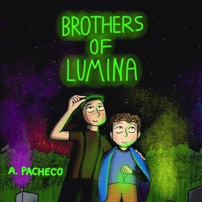 Brothers of Lumina 1