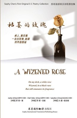 bokomslag A Wizened Rose: ???????
