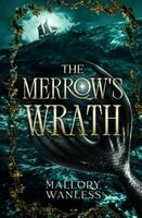 Mallory Wanless - Merrow's Wrath, Häftad