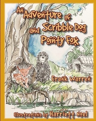 Adventure of Scribble Dog and Pointy Fox