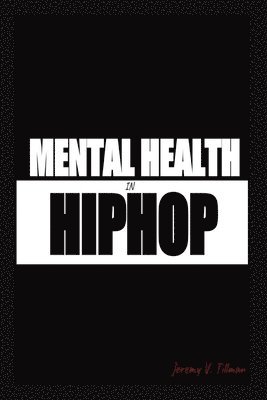 bokomslag Mental Health in Hip Hop